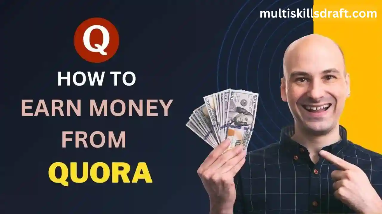 How to Earn Money from Quora